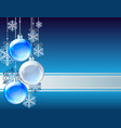 blue christmas card with balls vector image vector image