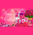 wedding day greetings flowers and gifts hearts vector image