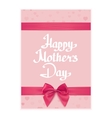 happy mothers day greeting card vector image