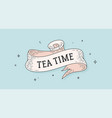 tea time vintage ribbon vector image vector image