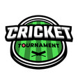 cricket tournament sport logo emblem vector image