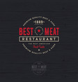 butchery or restaurant logo best meat vector image vector image