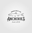 anchovies anchovy fish vintage logo label emblem vector image