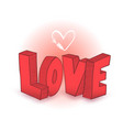 love drawing 3d style vector image vector image