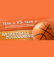 basketball tournament ad flyer realistic vector image vector image