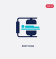 two color body scan icon from artificial vector image