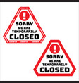 temporarily closed covid-19 sign vector image vector image