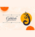 happy ganesh chatuthi greeting wishes card vector image vector image