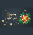 happy new year golden decoration and gold font vector image