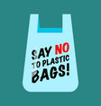 say no to plastic bags text on bag vector image vector image