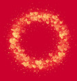hearts valentine wreath gold glitter pattern vector image