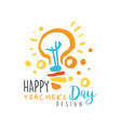 happy teachers day card concept with electric lamp vector image