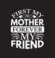 mothers day lettering typographic quotes design vector image