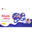 share your story on social media landing page vector image vector image