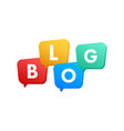 blog bubble on white background internet vector image