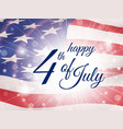 happy fourth july poster with flying flag of usa vector image