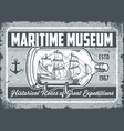 maritime museum flyer vintage monochrome vector image