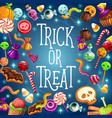 trick and treat halloween holiday sweets vector image