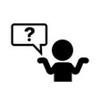 silhouette icon of a person questioning or asking vector image vector image