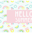 hello summer abstract card summer funny wallpaper vector image