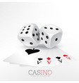 playing cards of casino with two dice vector image