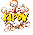 word kapow on comic cloud explosion background vector image vector image