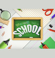 3d welcome back to school title poster vector image