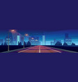 road to night city empty highway with street lamps vector image