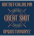 vintage label typeface vector image
