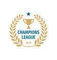 champions league badge logo design gold cup icon vector image vector image