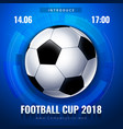 football world cup russia wallpaper color vector image