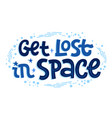 space cosmos stars themes are in typography get vector image vector image