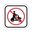 prohibited moped road sign scooter ban black vector image vector image
