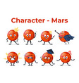 mars red planet funny character set cartoon vector image vector image
