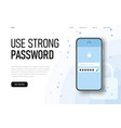 use strong password reminder with realistic phone vector image