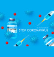 coronavirus vaccine stop covid-19 ncov vector image