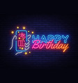 happy birthday neon sign vector image vector image