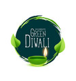 green diya and leaf design for eco diwali vector image vector image