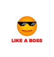 like a boss emoji smile face vector image vector image