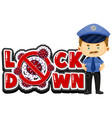 coronavirus poster design for lock down vector image
