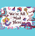 print with characters from alice in wonderland vector image