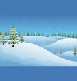 Winter landscape with fir trees and snowy hills Vector Image