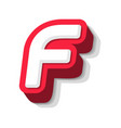3d bold funny letter f heavy type for modern vector image vector image
