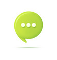 realistic 3d speech bubble chat icon vector image