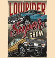 lowrider cars show colorful poster vector image vector image