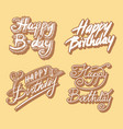 happy birthday text hand drawn lettering vector image vector image