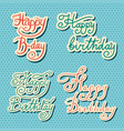 happy birthday text hand drawn lettering vector image vector image