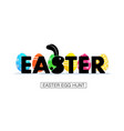 easter egg hunt holiday banner with eggs vector image