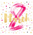 women day greeting card with text lettering vector image vector image