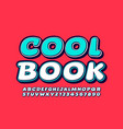 bright sign cool book with creative font vector image